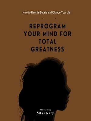 cover image of Reprogram Your Mind for Total Greatness